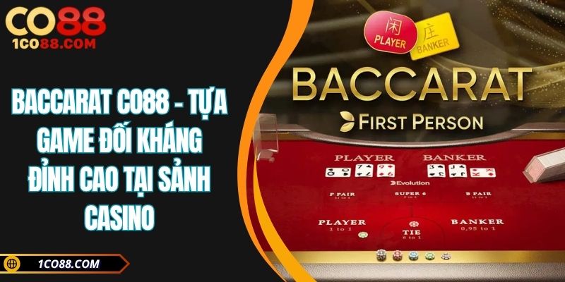 Baccarat CO88
